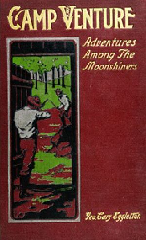 [Gutenberg 41919] • Camp Venture: A Story of the Virginia Mountains